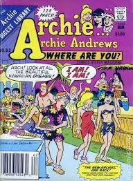 The Archie Digest Library #62 - Archie Andrews - Where Are You? book cover