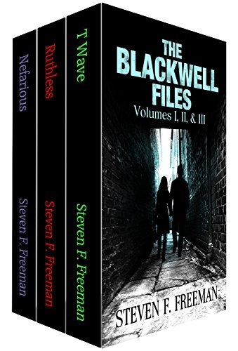 The Blackwell Files: Volumes I, II, & III