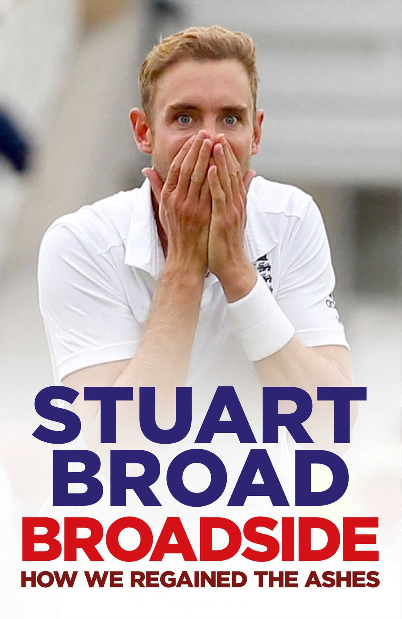 Broadside: How We Regained the Ashes