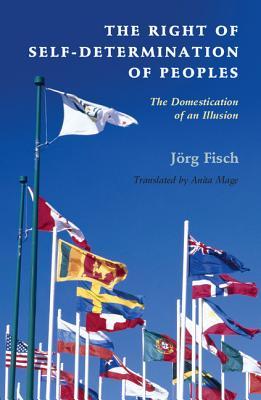 The Right of Self-Determination of Peoples book cover
