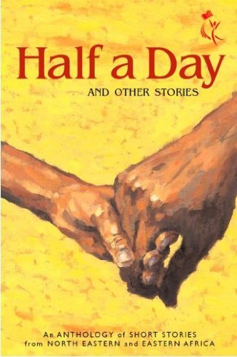 Half a Day and other stories