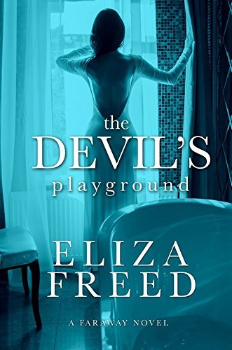 The Devil's Playground (Faraway #1)