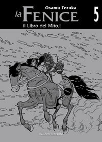 La Fenice vol. 5. Il Libro del Mito I book cover