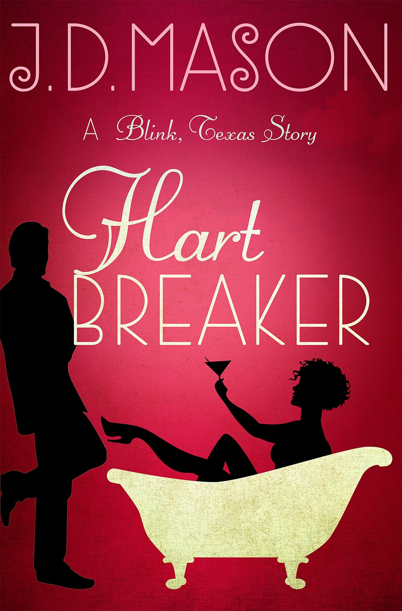 Hart Breaker: A Blink, Texas story
