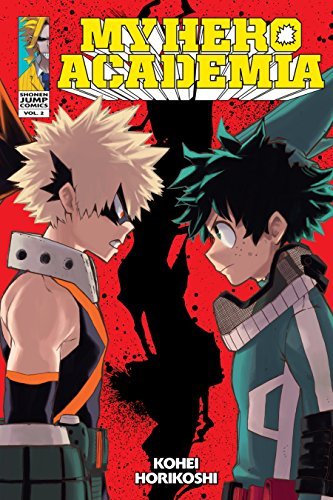 My Hero Academia, Vol. 2: Rage, You Damned Nerd