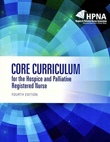 Core Curriculum for the Hospice and Palliative Registered Nurse by ...