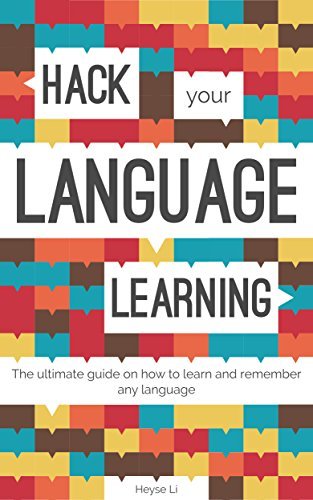 Hack Your Language Learning: The Simple Starter Guide for Beginners on ...