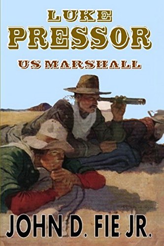 Luke Pressor - US Marshal book cover