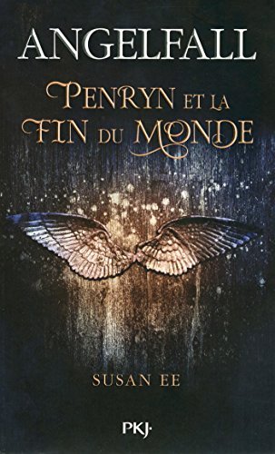 Angelfall (Penryn et la Fin du Monde, #1)
