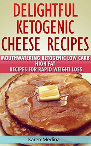 Delightful Low Carb Cheese Recipes: Mouthwatering Ketogenic Low Carb