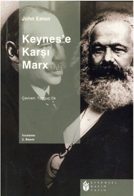 Keynes'e Karşı Marx book cover