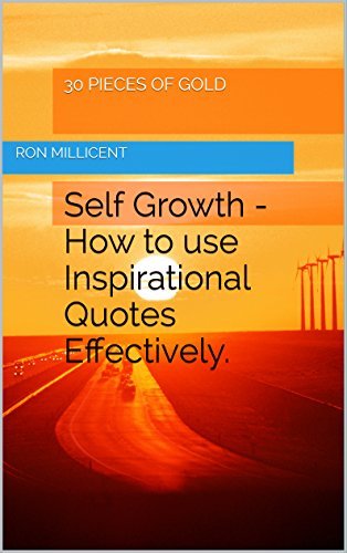 Cover of Self Growth - 3: Easy Way to Use Inspirational Quotes