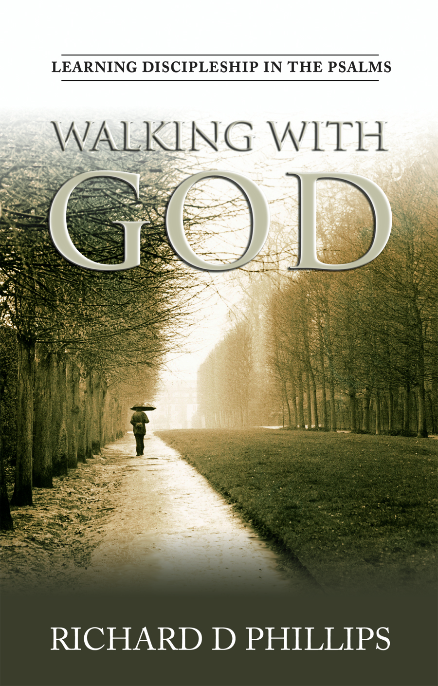 Walking With God: Learning Discipleship in the Psalms