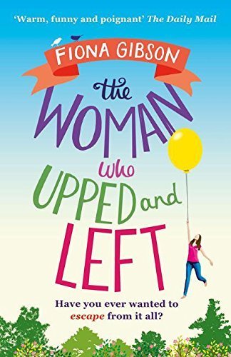 The Woman Who Upped and Left