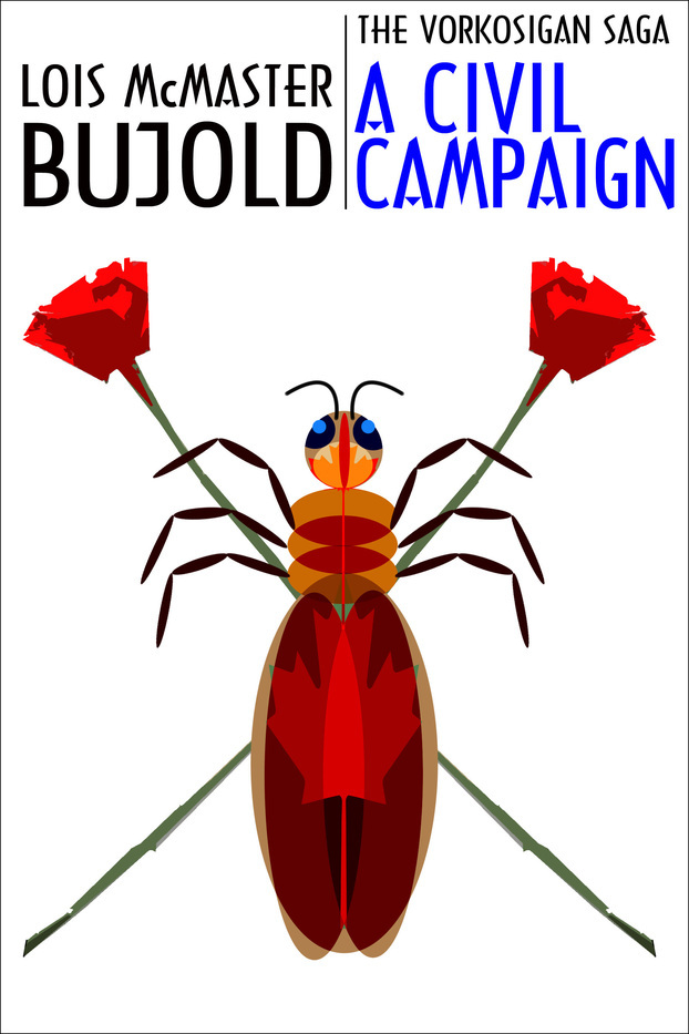 A Civil Campaign (Vorkosigan Saga, #12)