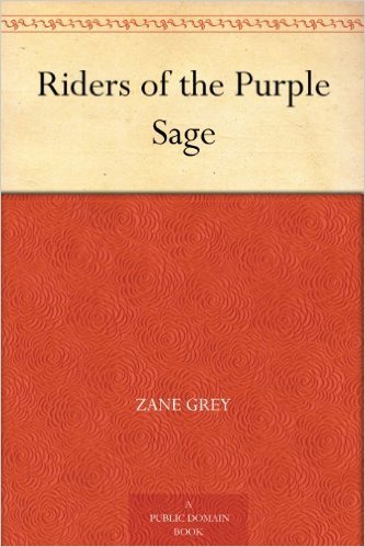 Riders of the Purple Sage