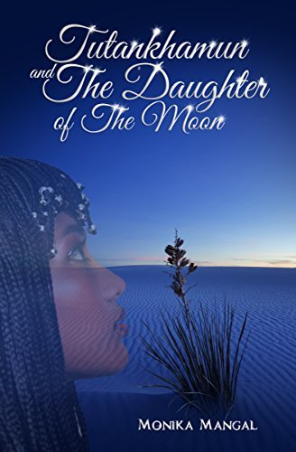 Tutankhamun and the Daughter of the Moon
