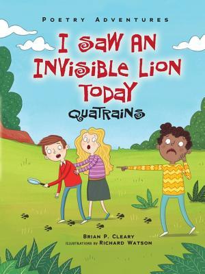 I Saw an Invisible Lion Today book cover