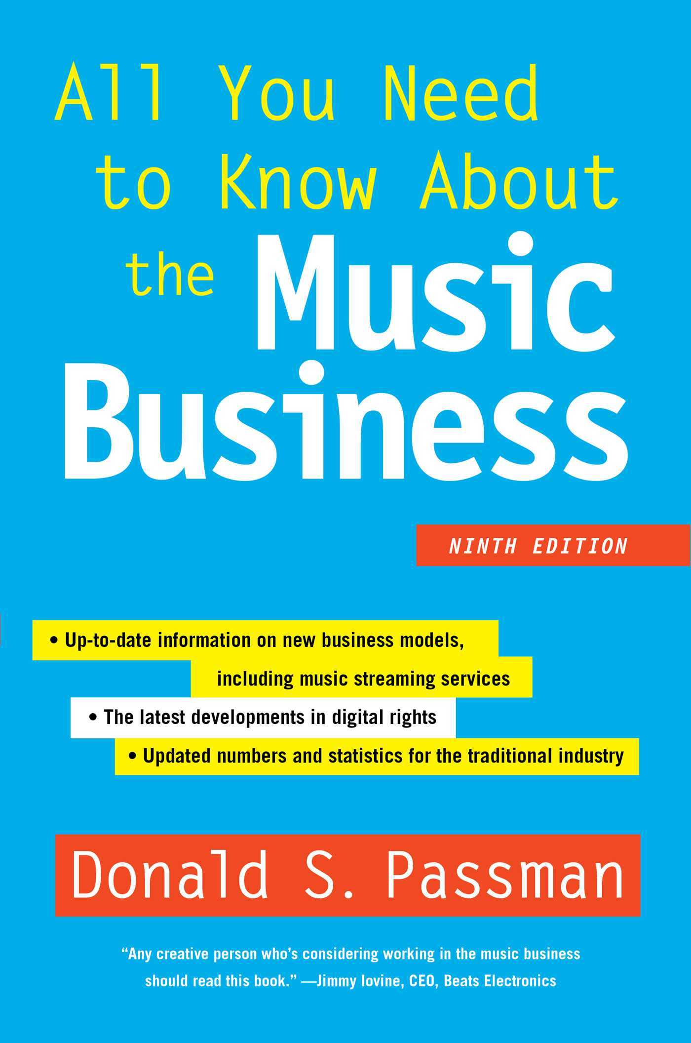 All You Need to Know About the Music Business by Donald S. Passman | Goodreads