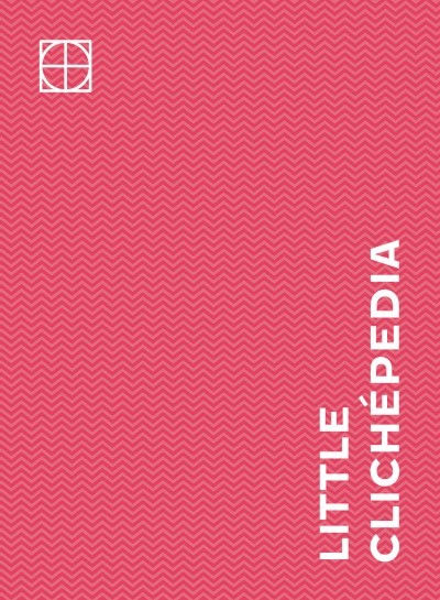 Little Clich pedia By Zs fia Szab Goodreads Little Clich pedia By Zs fia Szab Goodreads