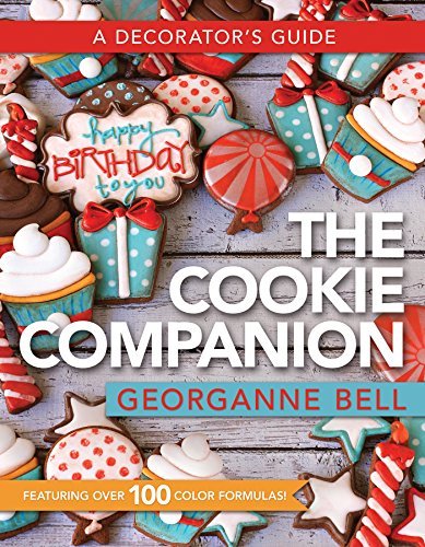 The Cookie Companion - A Decorator's Guide