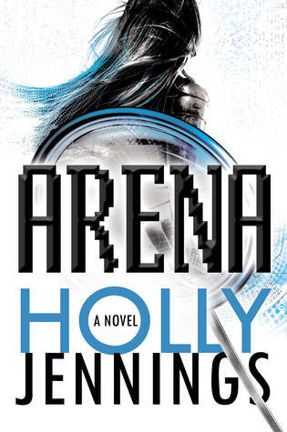Arena (Arena, #1)