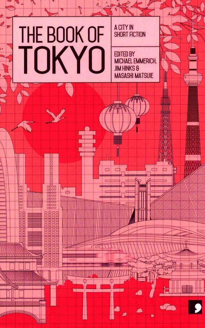 The Book of Tokyo: A City in Short Fiction