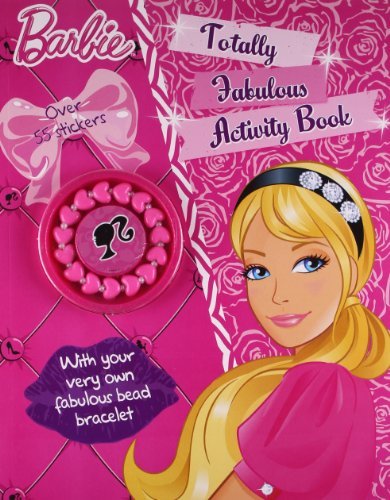 Barbie: Totally Fabulous Activity Book by Parragon Books | Goodreads