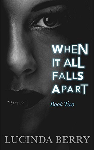 When It All Falls Apart, Book Two book cover