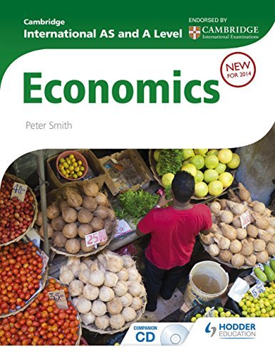 Cambridge International AS and A Level Economics by Peter Smith | Goodreads