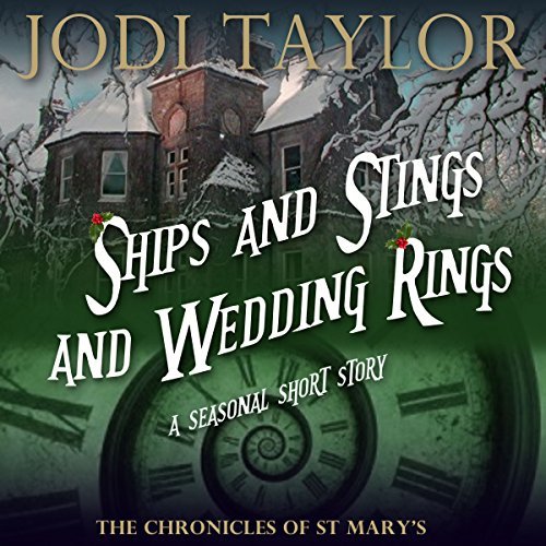 Ships and Stings and Wedding Rings (The Chronicles of St. Mary's, #6.5)