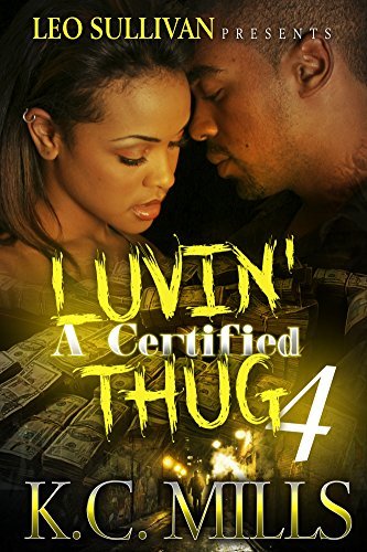 Luvin' A Certified Thug 4 book cover