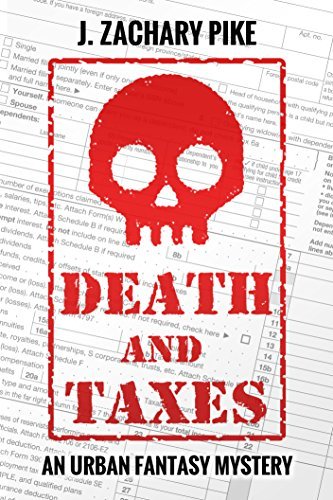 Death and Taxes: An Urban Fantasy Mystery