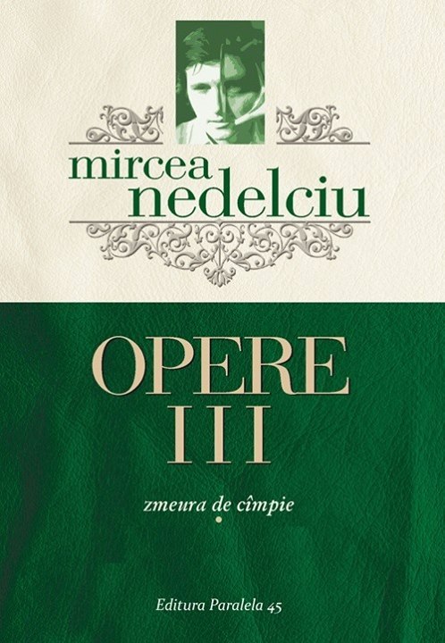 Opere III: Zmeura de câmpie
