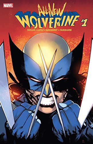All-New Wolverine #1 book cover