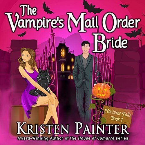 The Vampire's Mail Order Bride (Nocturne Falls, #1)