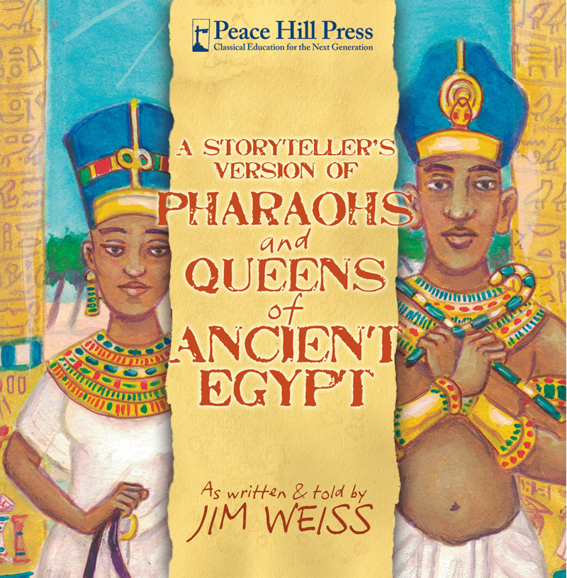 A Storytellers Version of Pharaohs and Queens of Ancient Egypt by Jim ...