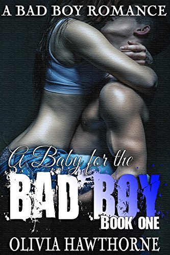 A Baby for the Bad Boy book cover