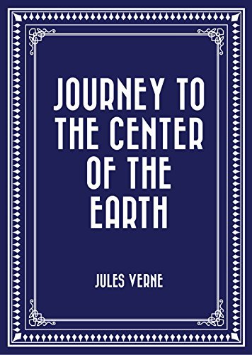 Journey to the Center of the Earth