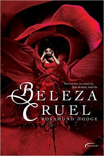 Beleza Cruel (Cruel Beauty Universe #1)