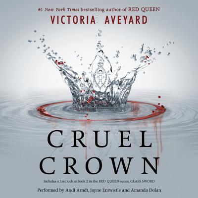 Cruel Crown (Red Queen, #0.1-0.2)