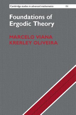 Foundations of Ergodic Theory book cover