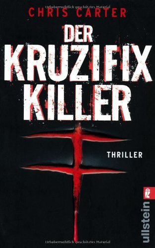 Der Kruzifix Killer (Robert Hunter, #1)