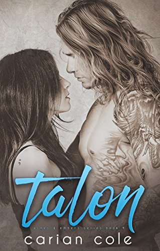 Talon (Ashes & Embers, #4)