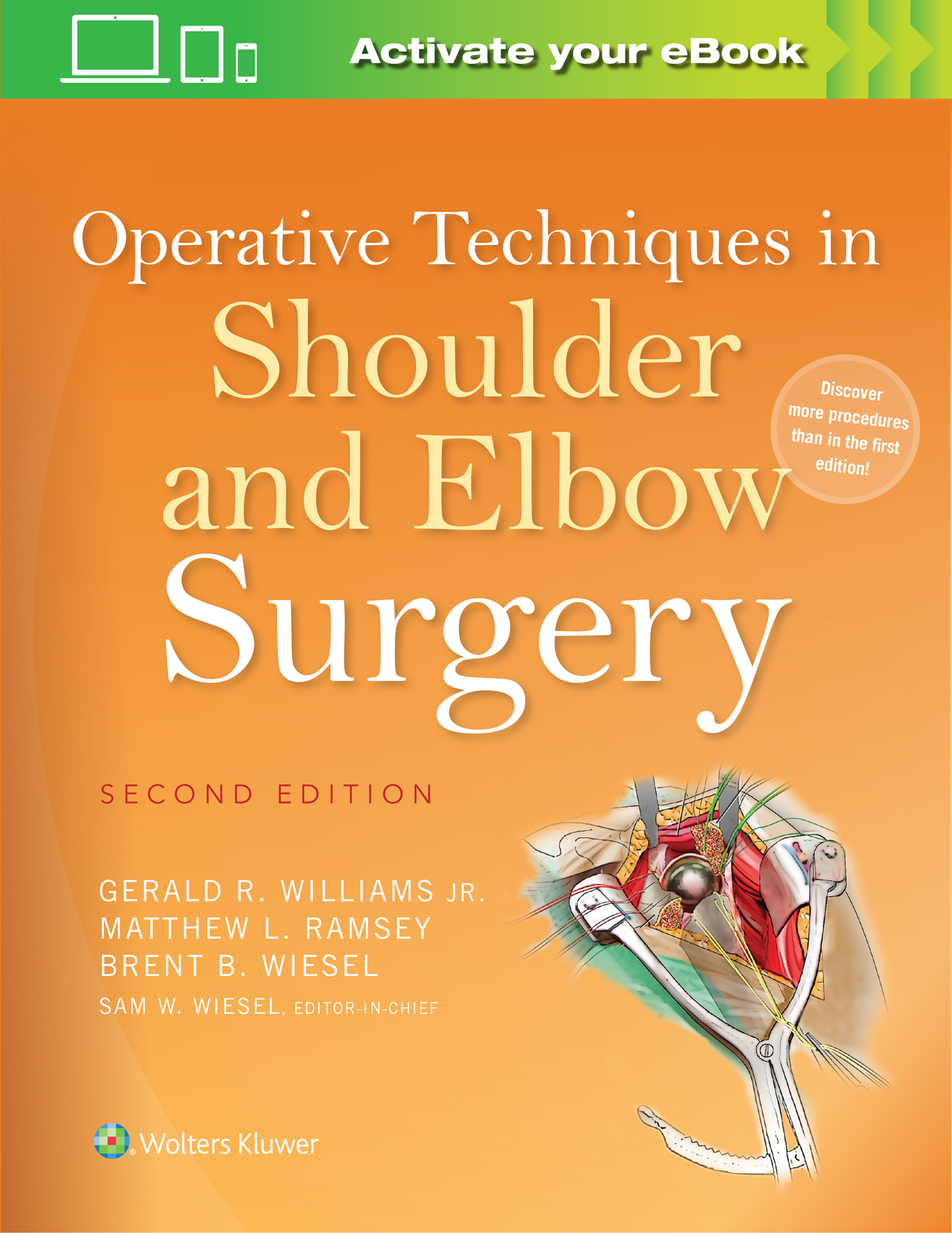 Operative Techniques in Shoulder and Elbow Surgery by Sam W. Wiesel MD