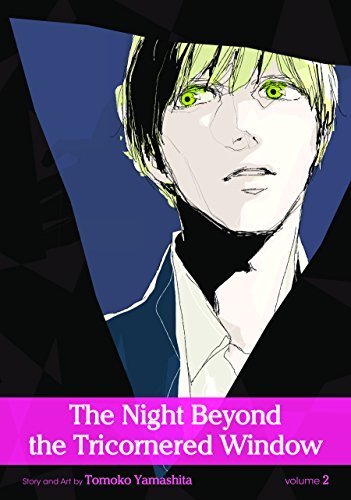 The Night Beyond the Tricornered Window, Vol. 2