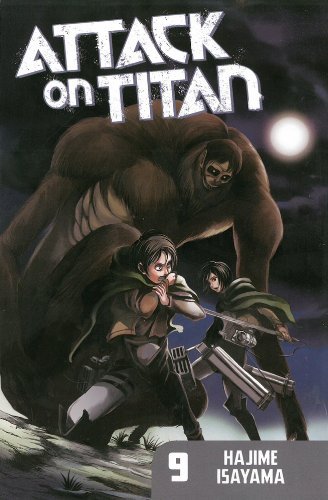 Attack on Titan, Vol. 9 (Attack on Titan, #9)