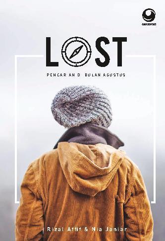 Lost: Pencarian di Bulan Agustus by Rizal Affif | Goodreads