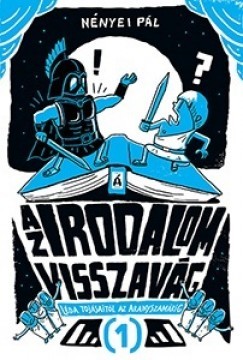 Az irodalom visszavág: Léda tojásaitól az Aranyszamárig