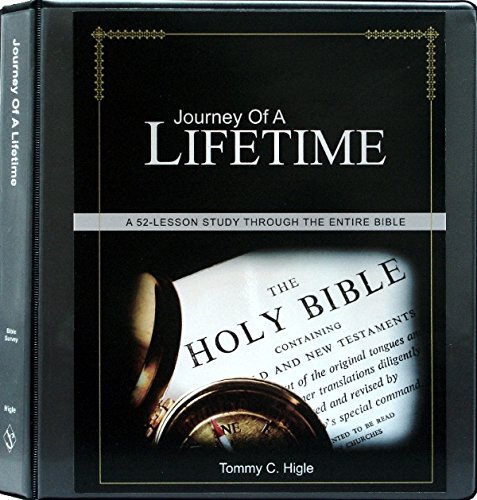 Journey Of A Lifetime A 52 Lesson Study Through The Bible By Tommy C journey-of-a-lifetime-a-52-lesson-study-through-the-bible-by-tommy-c